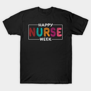 Happy Nurse Week T-Shirt